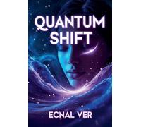 Quantum Shift: The Manifesting Coaching Textbook (Quantum Potential)