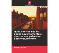 Quão abertos são os dados governamentais abertos nos países em desenvolvimento?