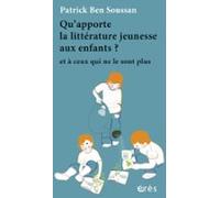 Quapporte La Littérature Jeunesse Aux Enfants ? (ebook)