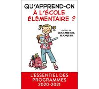 Qu'apprend-on à l'école primaire ?