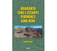 Quaranta cims i estanys pirinencs amb nens (FORA DE COL·LECCIO)
