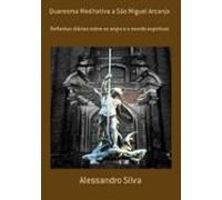Quaresma Meditativa A São Miguel Arcanjo (ebook)