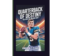 QUARTERBACK OF DESTINY: The Rise Of Jaxson Dart