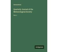 Quarterly Journal of the Meteorological Society: Vol. 1