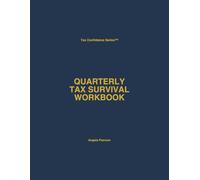 Quarterly Tax Payment Tracker for Self-Employed & 1099 Workers: Undated Estimated Tax Organizer to Track Income, Calculate Set-Asides, Record Payments & Stay Compliant Year-Round