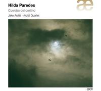 Quartet Arditti - Paredes: Cuerdas del Destino