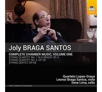 Quarteto Lopes-Graca - Braga Santos, Joly : Intégrale de la Musique de Chambre - Vol 1
