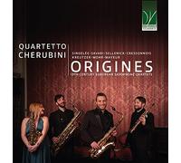 QUARTETTO CHERUBINI - ORIGINES: 19TH CENTURY EUROPEAN SAXOPHONE QUARTETS