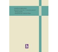 Quartetto d'archi no.5 «Ascension quartets». Parti staccate per quartetto d'archi. Riduzione per pianoforte e violino