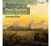 SCHUMANN: Piano Quartets E flat Op.47, C minor Op. Anh.E1 [CD de audio] Quartetto Klimt and Schumann