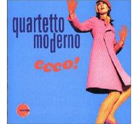 Quartetto Moderno - Ecco