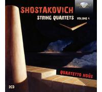 Quartetto Noûs|Quartetto di Cremona - Shostakovich: String Quartets, Volume 4
