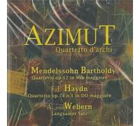 Quartetto per archi n.1 op 12 (1829) in mi Quartetto per archi op 74 n.1 (1793) Apponyi Langsamer Satz M 78 (1905) Azimut