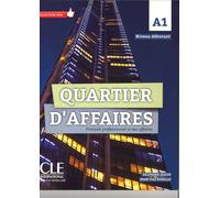 Quartier d'affaires. Français professionel et des affaires. Livre de l'élève. A1. Con DVD-ROM | Delphine Jégou, Mari Paz Rosillo