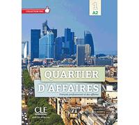 Quartier d'affaires 1. Livre de l'étudiant avec DVD-ROM audio et vidéo inclus