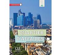 Quartier D'Affaires 1. Niveau A2. Livre De L'Élève (+ DVD): Français professionnel et des affaires: Vol. 1 (GRAMMAIRE)