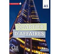 Quartier D'Affaires. Livre Niveau A1: Français professionnel et des affaires (GRAMMAIRE)
