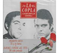 Quartier Pedralbes - La Copla Canción Popular Española, Pedrito Rico y Rafael Conde El Titi, CD Audio