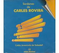 Quartier Pedralbes - Sardanes de Carles Rovira, Cobla Jovenívola de Sabadell, 14 Piezas Tradicionales Catalanas