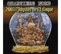 Quartiers Nord - 2001 - L'Odyssée De L'Estaque