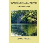 Quatorze Faces Da Palavra (ebook)