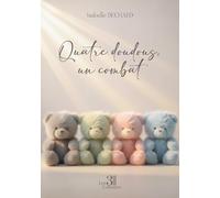 Quatre doudous, un combat