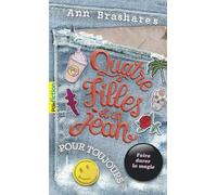 Quatre filles et un jean, V : Quatre filles et un jean, pour toujours