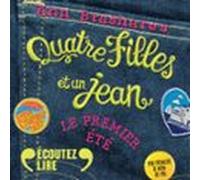 Quatre Filles Et Un Jean (tome 1) (audiolibro)