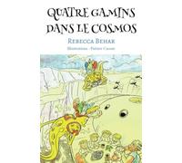 Quatre gamins dans le cosmos