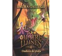 quatre llunes 4. ombres de plata