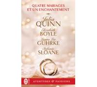 Quatre Mariages Et Un Enchantement (ebook)