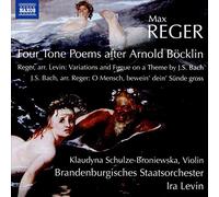 Levin/Brandenb.Staats-Orch. – Reger 4 poemas sinfónicos tras Böcklin /Variac. y fuga sobre J.S. Bach