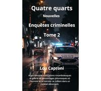 Quatre Quarts: Tome 2