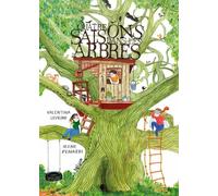 Quatre saisons dans les arbres