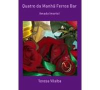 Quatro Da Manhã Ferros Bar (ebook)
