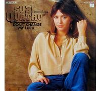 QUATRO, Suzie - Don't change my luck / Wiser than you / 1C 006-61 837