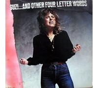 QUATRO, Suzie - Suzi and other four letter words / 1C 074-63 274 [Vinilo]
