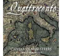 Capella De Ministrers, Carles Magraner - Quatrocento - Capella De Ministrers
