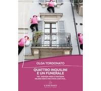 Quattro inquilini e un funerale. Tra fashion week e fantasmi, Milano non è mai stata così viva... (Ecuba)