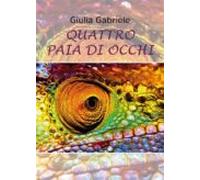 Quattro Paia Di Occhi (ebook)