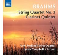 Campbell, James - BRAHMS, J.: String Quartet No. 3 / Clarinet Quintet (New Zealand String Quartet, J. Campbell)