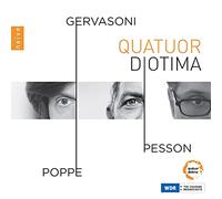 Quatuor Diotima - Gervasoni, Pesson, Poppe