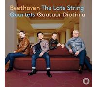Quatuor Diotima - The Late String Quartets