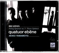 Quatuor Ébene/Akiko Yamamoto - Brahms: Piano Quintet No. 1