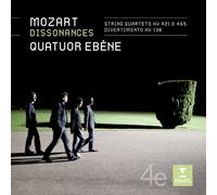 Quatuor Ebene - Mozart: Dissonances