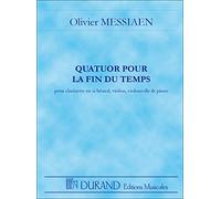 Quatuor Pour la Fin Du Temps (Durand Editions Musicales)