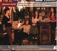 Quatuor Zaïde, Karine Deshayes, Jonas Vitaud - Franck, Chausson