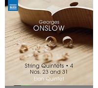 Elan Quintet - Onslow, G.: String Quintets, Vol. 4 - Nos. 23 and 31