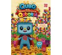 Qubo En El Mundo Cuántico De Quboria