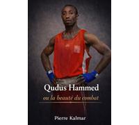 Qudus Hammed: La beauté du combat